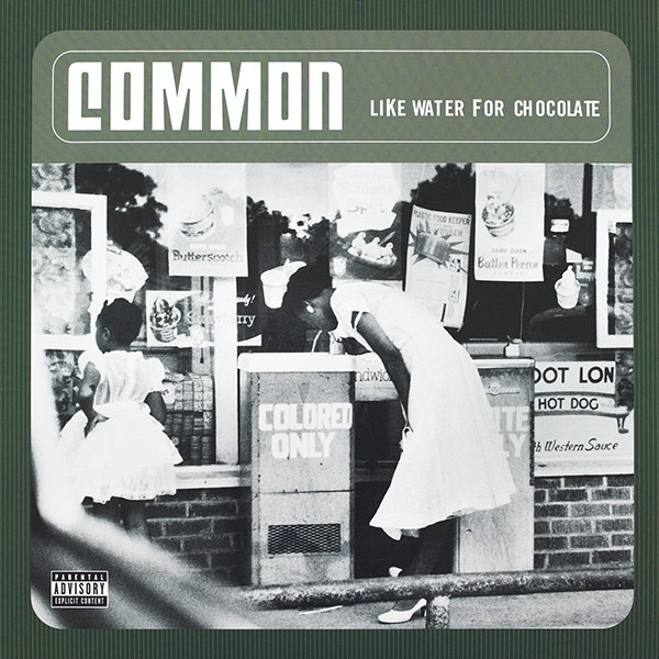 Common - Like Water For Chocolate | Geffen Records (00602547148612)