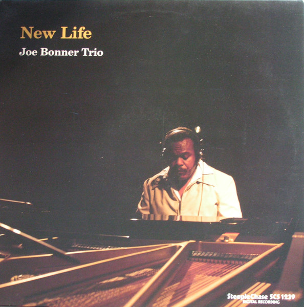 Joe Bonner Trio - New Life | SteepleChase (SCS-1239) - main Joe Bonner Trio - New Life | SteepleChase (SCS-1239) - main