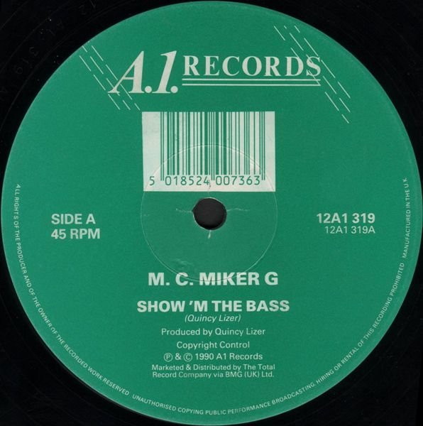MC Miker G - Show 'M The Bass | A.1. Records (12A1 319) - 4