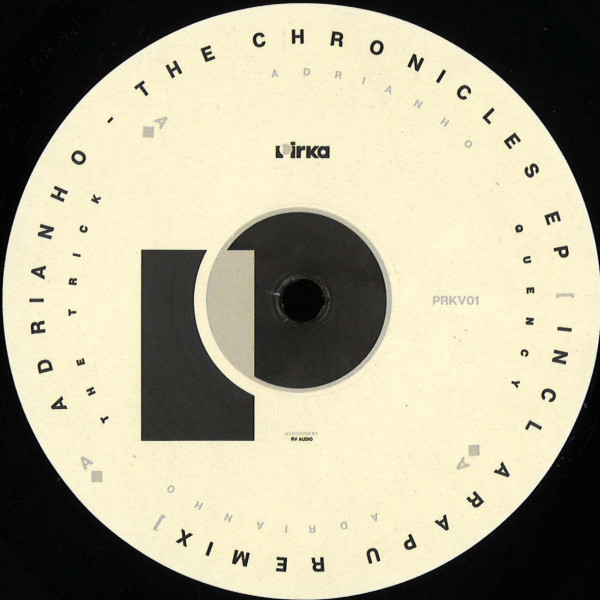 Adrianho - The Chronicles EP | Pirka (PRKV01)