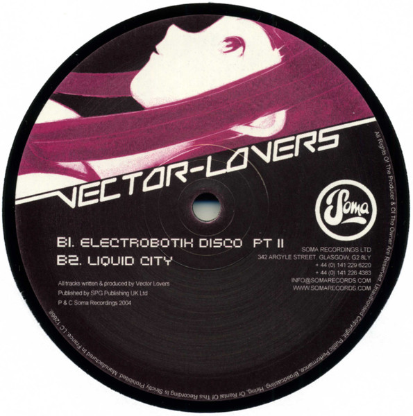 Vector Lovers - Electrobotik Disco | Soma Quality Recordings (SOMA153) - 4