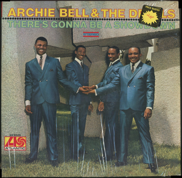 Archie Bell & The Drells - There's Gonna Be A Showdown | Atlantic (SD 8226) - main