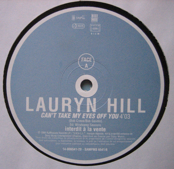 Lauryn Hill - Can't Take My Eyes Off You | Ruffhouse Records (SAMPMS 6541/6) - 2 Lauryn Hill - Can't Take My Eyes Off You | Ruffhouse Records (SAMPMS 6541/6) - 2