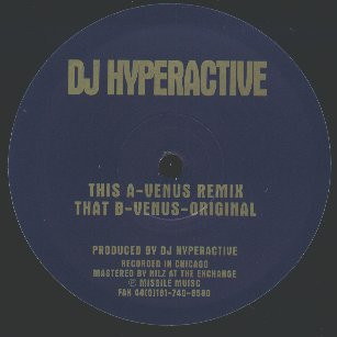 DJ Hyperactive - Venus (Remix) | Missile Records (Missile 24) - main