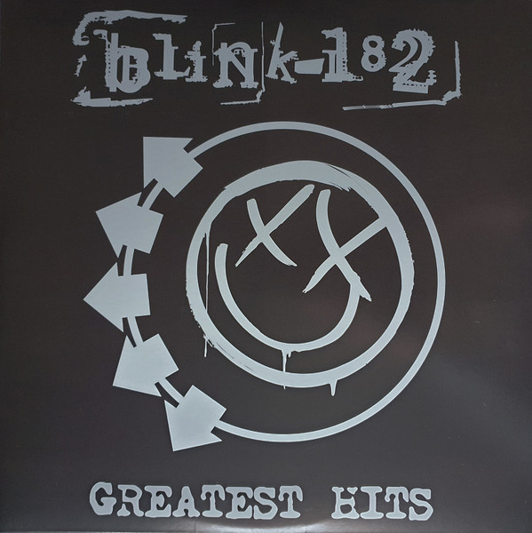 Blink-182 - Greatest Hits | Geffen Records (006024350029641)