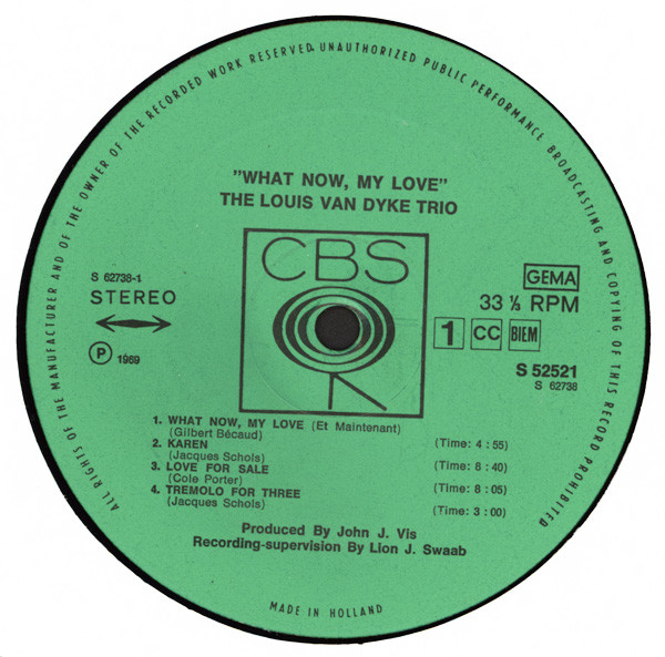 Louis Van Dyke Trio - What Now, My Love | CBS (S 52521) - 3 Louis Van Dyke Trio - What Now, My Love | CBS (S 52521) - 3
