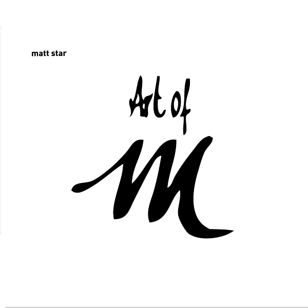 Matt Star - Art Of M | International Freakshow (IF-8) - main Matt Star - Art Of M | International Freakshow (IF-8) - main