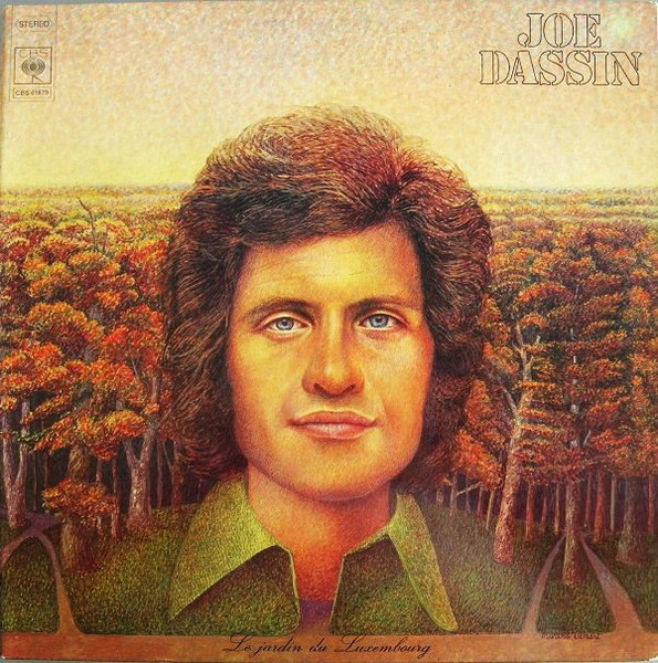 Joe Dassin - Le Jardin Du Luxembourg | CBS (CBS 81679) - main