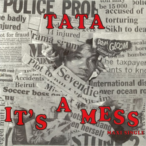 Tata Sibeko - It's A Mess | Sharp-Flat Records (SF04)
