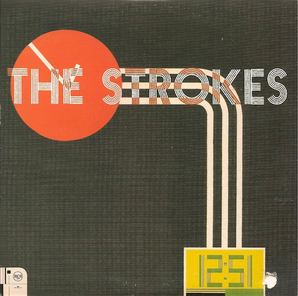 The Strokes - 12:51 | RCA (82876 56610-7 RE1) - main The Strokes - 12:51 | RCA (82876 56610-7 RE1) - main