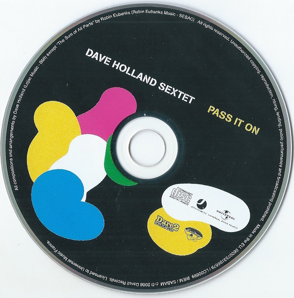 Dave Holland Sextet - Pass It On | Dare2 Records (0600753106679) - 2