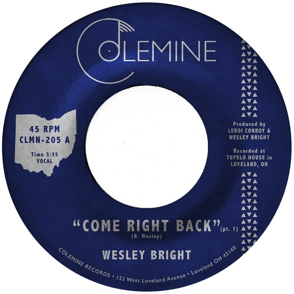 Wesley Bright - Come Right Back | Colemine Records (CLMN-205) - 2 Wesley Bright - Come Right Back | Colemine Records (CLMN-205) - 2