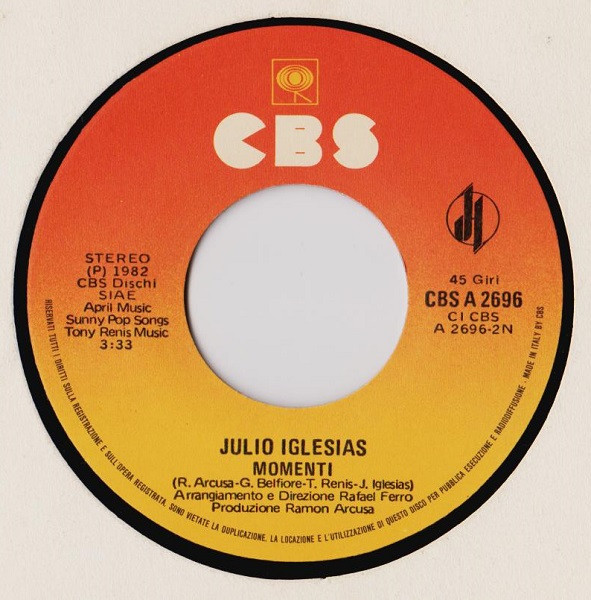 Julio Iglesias - Sono Un Vagabondo / Momenti | CBS (CBS A 2696) - 4