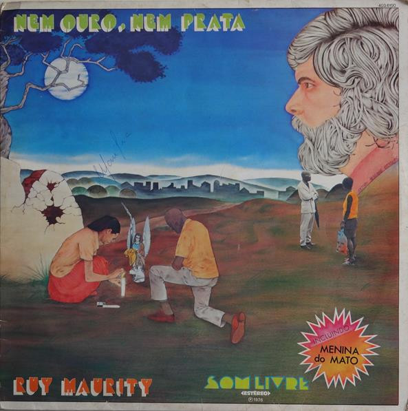 Ruy Maurity - Nem Ouro, Nem Prata | Som Livre (403.6100) - main Ruy Maurity - Nem Ouro, Nem Prata | Som Livre (403.6100) - main