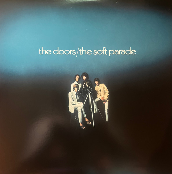 The Doors - The Soft Parade | Elektra (EKS 75005) - main