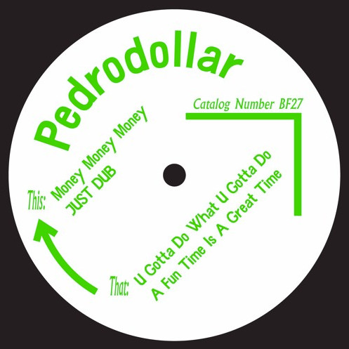 Pedrodollar - Born Free 27 | Born Free Records (BF27) - 3