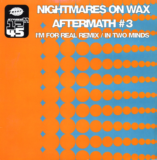 Nightmares On Wax - Aftermath #3 | Warp Records (WAP 6RR)