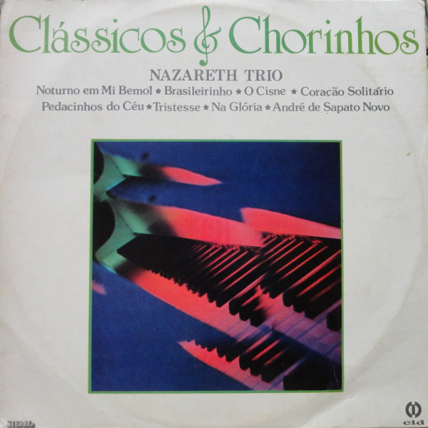 Nazareth Trio - Clássicos & Chorinhos | CID (4.181) - main