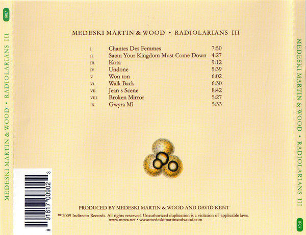 Medeski Martin & Wood - Radiolarians III | Indirecto Records (IR07) - 4 Medeski Martin & Wood - Radiolarians III | Indirecto Records (IR07) - 4