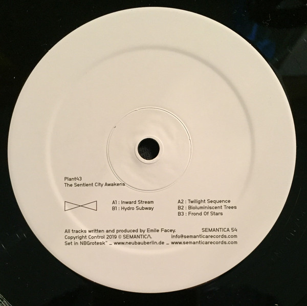 Plant43 - The Sentient City Awakens | Semantica Records (SEMANTICA 54)