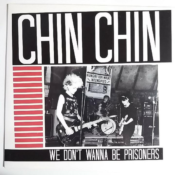 Chin-Chin - We Don't Wanna Be Prisoners | Mississippi Records (MR052) Chin-Chin - We Don't Wanna Be Prisoners | Mississippi Records (MR052)