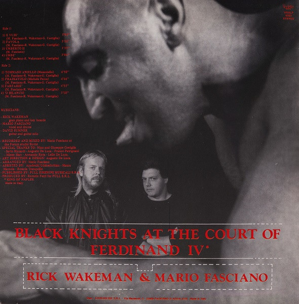 Rick Wakeman & Mario Fasciano - Black Knights At The Court Of Ferdinand IV ° | Vedette Records (VRALP 9333) - 2