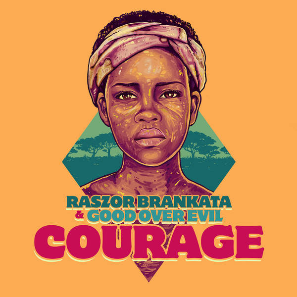 Raszor Brankata , Good Over Evil - Courage | Good Over Evil Prod (GOE034)