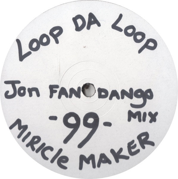 Loop Da Loop - Miracle Maker (Joe Fandango Remix) | Manifesto (MIRWL 1) - main Loop Da Loop - Miracle Maker (Joe Fandango Remix) | Manifesto (MIRWL 1) - main