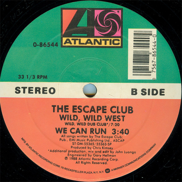 The Escape Club - Wild, Wild West (Dance Mix) | Atlantic (0-86544) - 4