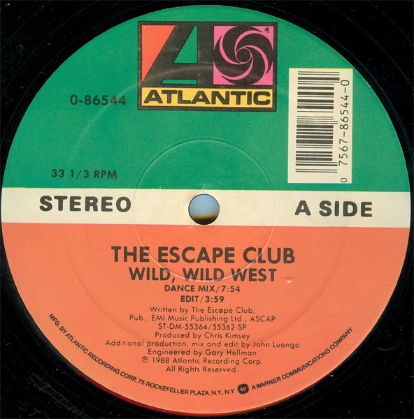 The Escape Club - Wild, Wild West (Dance Mix) | Atlantic (0-86544) - 3