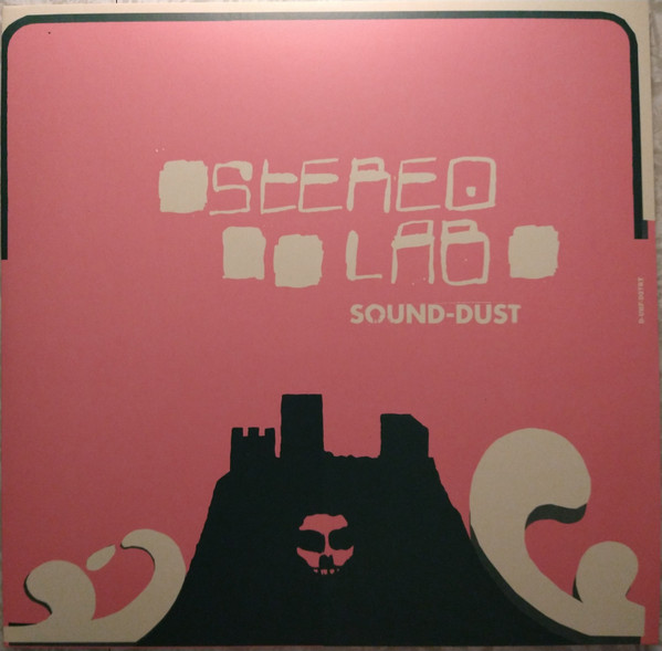 Stereolab - Sound-Dust LP | Duophonic Ultra High Frequency Disks (D-UHF-D27RT) - main Stereolab - Sound-Dust LP | Duophonic Ultra High Frequency Disks (D-UHF-D27RT) - main