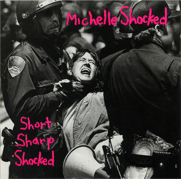 Michelle Shocked - Short Sharp Shocked | Mercury (834 924-2)