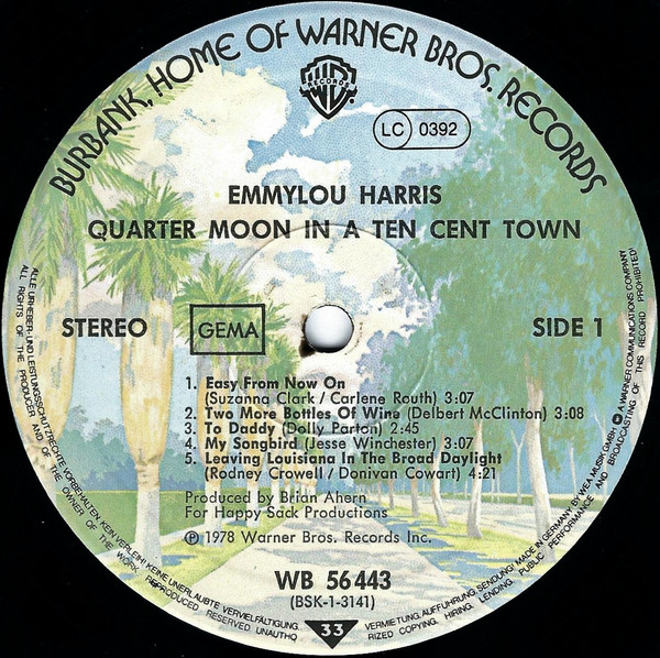 Emmylou Harris - Quarter Moon In A Ten Cent Town | Warner Bros. Records (WB 56 443) - 3 Emmylou Harris - Quarter Moon In A Ten Cent Town | Warner Bros. Records (WB 56 443) - 3