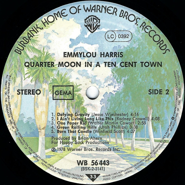 Emmylou Harris - Quarter Moon In A Ten Cent Town | Warner Bros. Records (WB 56 443) - 4 Emmylou Harris - Quarter Moon In A Ten Cent Town | Warner Bros. Records (WB 56 443) - 4