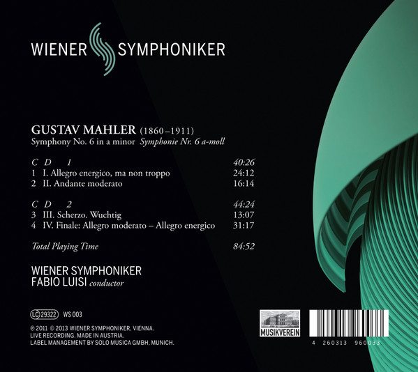 Gustav Mahler , Fabio Luisi , Wiener Symphoniker - Symphony N°6 | Wiener Symphoniker (WS 003) - 2 Gustav Mahler , Fabio Luisi , Wiener Symphoniker - Symphony N°6 | Wiener Symphoniker (WS 003) - 2