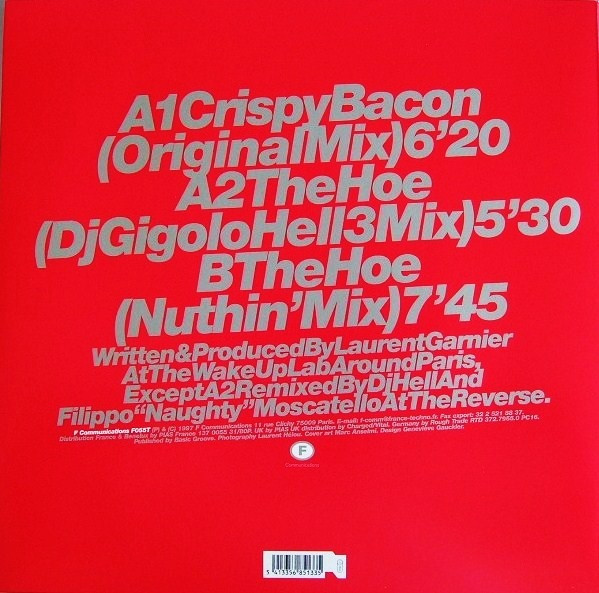 Laurent Garnier - Crispy Bacon (Part 1) | F Communications (F055T) - 2 Laurent Garnier - Crispy Bacon (Part 1) | F Communications (F055T) - 2