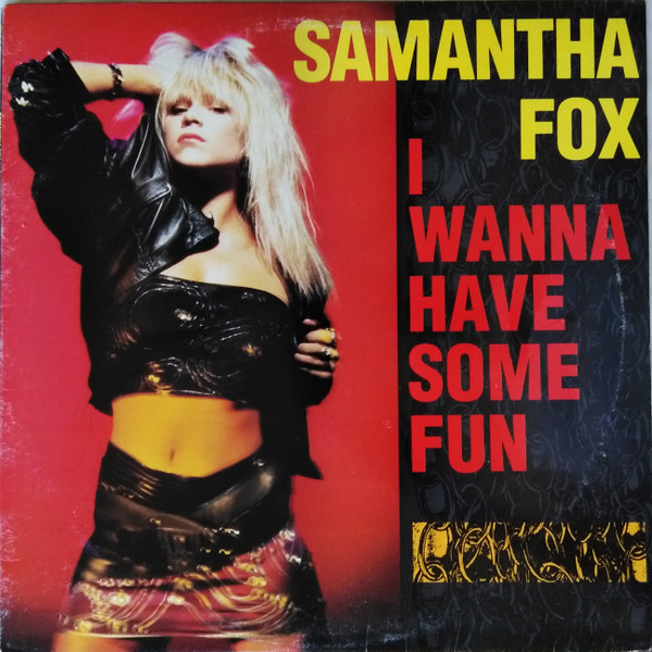 Samantha Fox - I Wanna Have Some Fun | Jive (1155-1-JDAB) - main