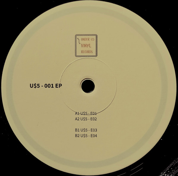 U$5 - 001 EP | Under $5 Vinyl Records (01)