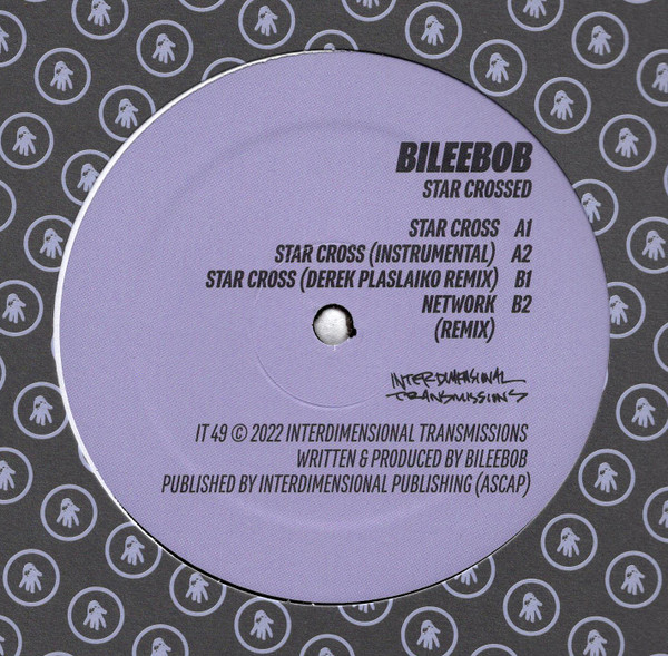 Bileebob - Star Crossed | Interdimensional Transmissions (IT 49)