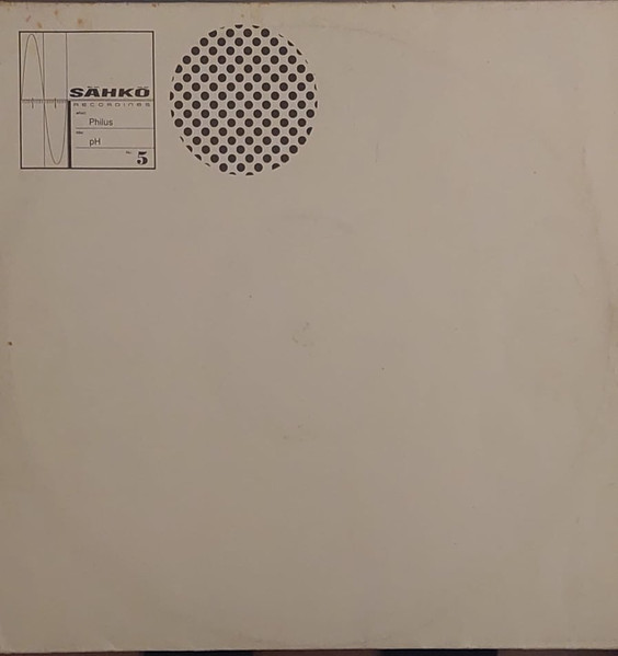 Philus - pH | Sähkö Recordings (SÄHKÖ-005) - 2 Philus - pH | Sähkö Recordings (SÄHKÖ-005) - 2