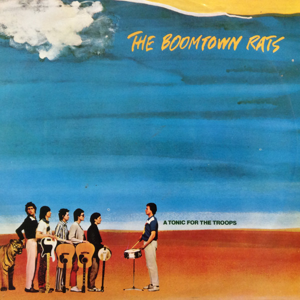 The Boomtown Rats - A Tonic For The Troops | Mercury (6310 954)