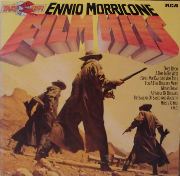 Ennio Morricone - Film Hits | RCA International (CL 31367)