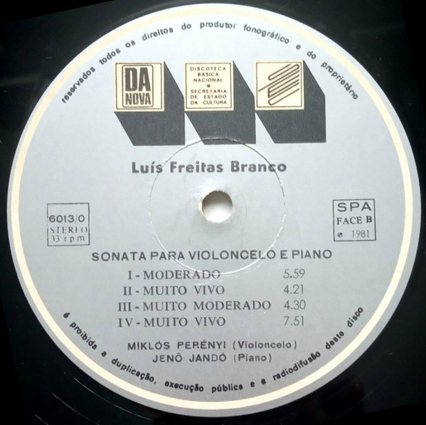 Luís de Freitas Branco - Takács Quartet , Miklós Perényi , Jenö Jandó - Quarteto • Sonata Para Violoncelo E Piano | Da Nova (6013/0) - 4