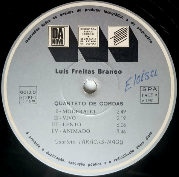 Luís de Freitas Branco - Takács Quartet , Miklós Perényi , Jenö Jandó - Quarteto • Sonata Para Violoncelo E Piano | Da Nova (6013/0) - 3