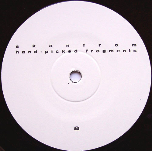 Skanfrom - Hand-Picked Fragments | Suction Records (suction012) - 3