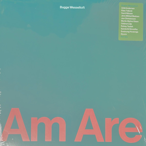 Bugge Wesseltoft - Am Are | Jazzland Recordings (377 970 6) - main Bugge Wesseltoft - Am Are | Jazzland Recordings (377 970 6) - main