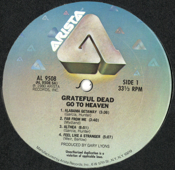 The Grateful Dead - Go To Heaven | Arista (AL 9508) - 3