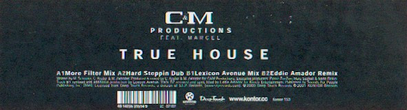 C & M Productions Feat. Marcel Schooler - True House | Kontor Records (Kontor153) - 4