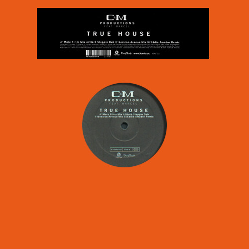 C & M Productions Feat. Marcel Schooler - True House | Kontor Records (Kontor153) - main