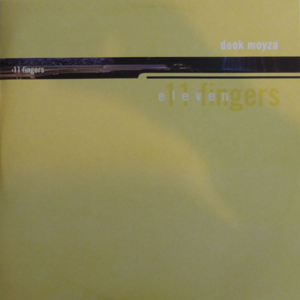 Dook Moyza - 11 Fingers | Kosmothority (kth 010) - main